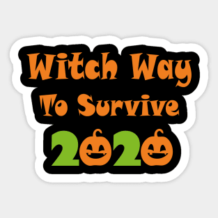 Witch Way To Survive 2020 Sticker